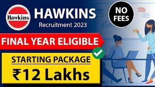 Hawkins Recruitment | Latest Job Vacancy 2023 by Hawking | Jobs for Freshers | Latest Jobs 2023