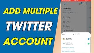 How to Switch Between Twitter Accounts in the App [ Turn on CC ]