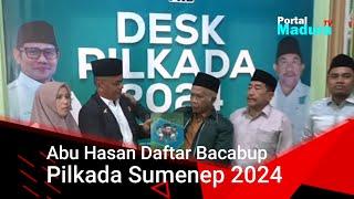 Kader PKB Abu Hasan Daftar Bacabup Pilkada Sumenep 2024