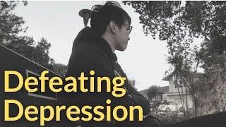 How I'm Defeating Depression