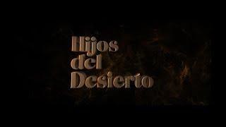 Hijos del desierto / Estreno / Pronto en Mega