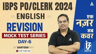 IBPS PO/Clerk 2024 | English Mock Test Series Day #6 | By Santosh Ray Sir