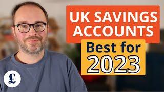 Best Savings Accounts in the UK for 2023