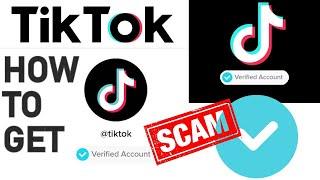 How to Get TikTok Verified Account Blue Checkmark - Scam Alert Protect Your Account!