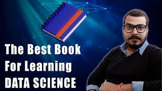 The Best Book For Learning & Get Your Basics Strong In Data Science