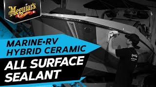 Meguiar’s Marine & RV Hybrid Ceramic All Surface Sealant - Add Gloss & Protection from UV Damage