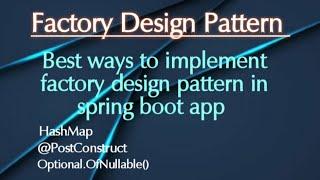 Factory Design Pattern in Spring boot app