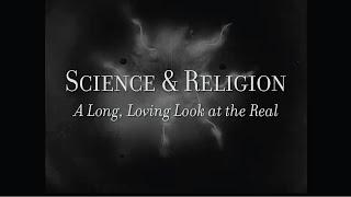 Michelle Francl: Science & Religion - A Long, Loving Look at the Real