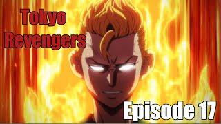 Tokyo Revengers - Episode 17 [English Dubbed]