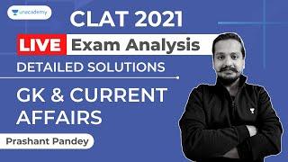 GK & Current Affairs CLAT 2021 Detailed Exam Analysis | CLAT 2021 Answer Key | CLAT 2021 Analysis