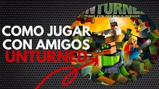  Como Jugar Unturned Con Amigos En Pc (2024)