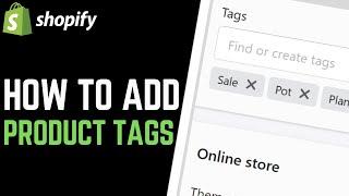 Shopify: How to Add Product Tags to a Specific Product