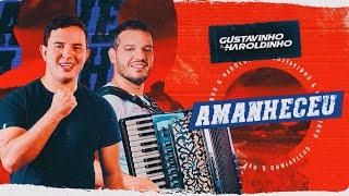 Gustavinho e Haroldinho - Amanheceu (@gustavinhoeharoldinho)