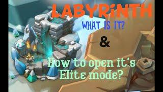 Labyrinth of Lords Mobile. What is Labyrinth and How to open Elite mode of Labyrinth? 