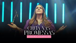 Cinara Ferreira - Creia nas Promessas (Clipe Oficial) 4K