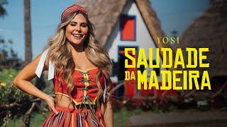 Yosi - Saudade da Madeira (Official Video)