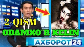 ODAMXO'R KELIN 2-QISM | Bek Tv