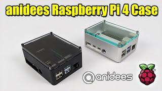 anidees Raspberry Pi 4 Pro Case Review