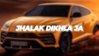 Jhalak Dikhla Ja - (Slowed + Reverb) 