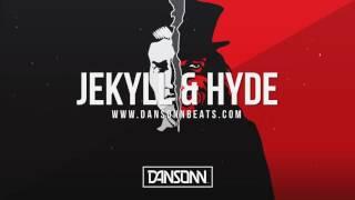 Jekyll & Hyde - Dark Silly West Coast Beat | Prod. By Dansonn