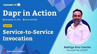 Service-to-Service Invocation: Dapr in Action - Ep. 3