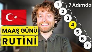 Her Maaş Aldığınızda İLK Bunu Yapın (Aylık Maaş Rutini)