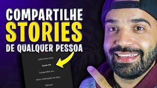 COMO COMPARTILHAR STORIES DE QUALQUER PESSOA NO SEU INSTAGRAM