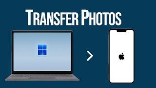  How to Transfer Photos from PC to iPhone  | PC to iPhone Photo Transfer