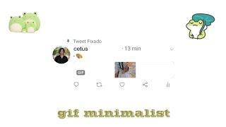 — como fazer gif minimalist para fixado de twitter 