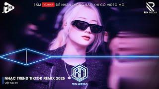 NONSTOP 2025 MIXTAPE | NHẠC TRẺ REMIX 2025 HAY NHẤT HIỆN NAY | NONSTOP 2025 VINAHOUSE BASS CỰC MẠNH