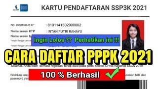 CARA DAFTAR PPPK 2021 || Persiapkan dokumen ini - 100 % Berhasil