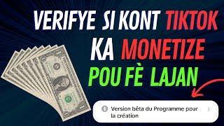 kòman pou monetize tiktok pou fè lajan vini verifye si kont #tiktok ou a kapab monetize #monetize