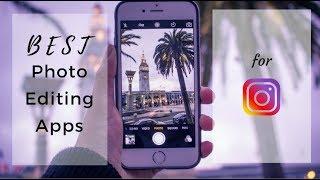 Best 2 Photo Editing Apps for Instagram! 2017