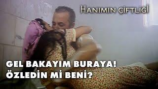 Gülizar'ı Banyoda Sıkıştırdı! - Hanımın Çiftliği