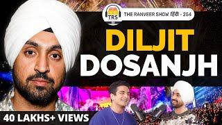 DILJIT DOSANJH UNFILTERED - Music Concerts,Films, Personal Life, Yoga & Spirituality  | TRSH 254
