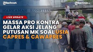 Massa Pro dan Kontra Putusan MK Tentang Usia Capres dan Cawapres Demo di Patung Kuda Jakarta