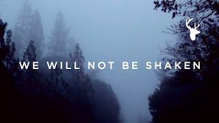 We Will Not Be Shaken (Official Lyric Video) - Brian Johnson | We Will Not Be Shaken