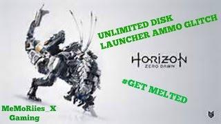 Horizon Zero Dawn Glitch Unlimited Disk Launcher Ammo