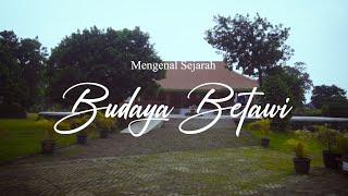 Mengenal Sejarah Budaya Betawi | Film Dokumenter