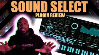 Sound Select VST Review By B Rackz & Infinit Essentials