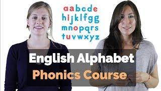 Alphabet ABC | Learn and Practice Phonic Sounds | English Pronunciation Course