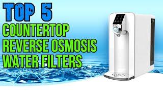 Best Countertop Reverse Osmosis Water Filters Systems