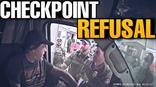 CHECKPOINT REFUSAL ESCALATES QUICKLY! - KNOW YOUR RIGHTS