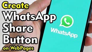 How  to Create WhatsApp Share Button on Websites