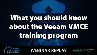 The Veeam VMCE training - what you should know