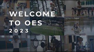 OES Welcome Video 2023