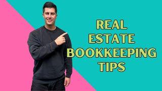 Real Estate Bookkeeping Tips - How To do Bookkeeping For Real Estate Investors