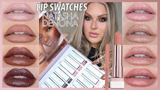 LIP SWATCHES!  Natasha Denona 'I Need A Nude' Lipsticks!