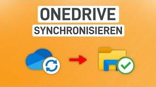  OneDrive: Im Explorer auf Dateien zugreifen (Synchronisation erklärt)