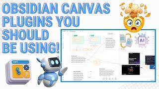 Obsidian Canvas - 2 Plugins You Should Be Using